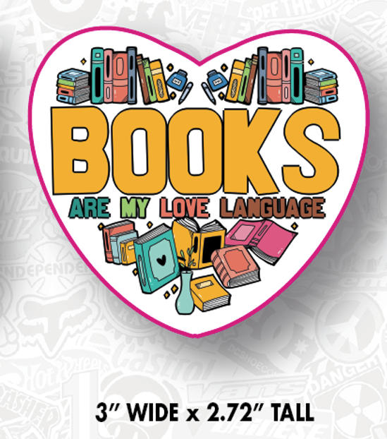 Books are my love language sticker