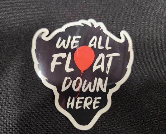 We All Float Down Here